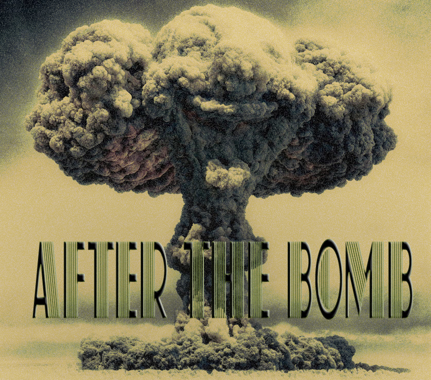 After The Bomb [1965]